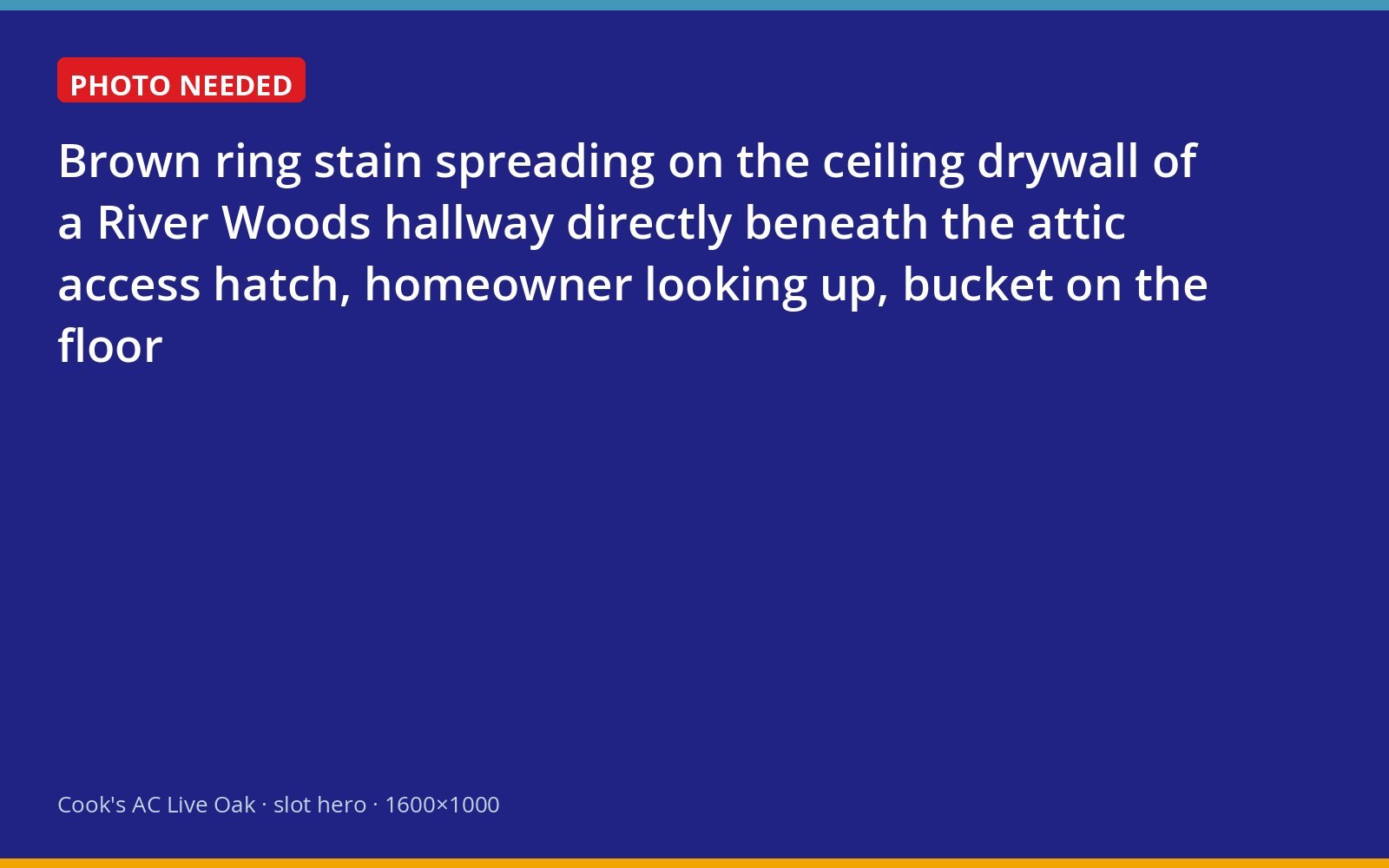 Ceiling stain under an attic air handler in a Live Oak two-story home