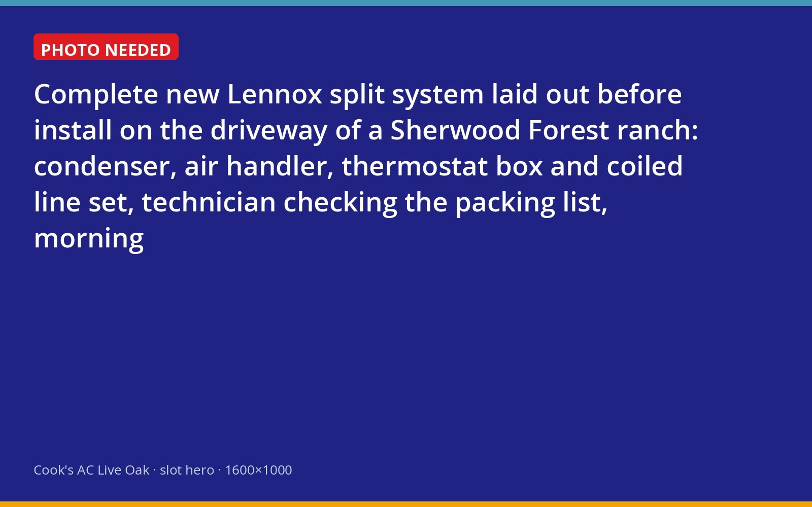 Condenser, air handler and thermostat for a matched Lennox system laid out in a Live Oak driveway before the install