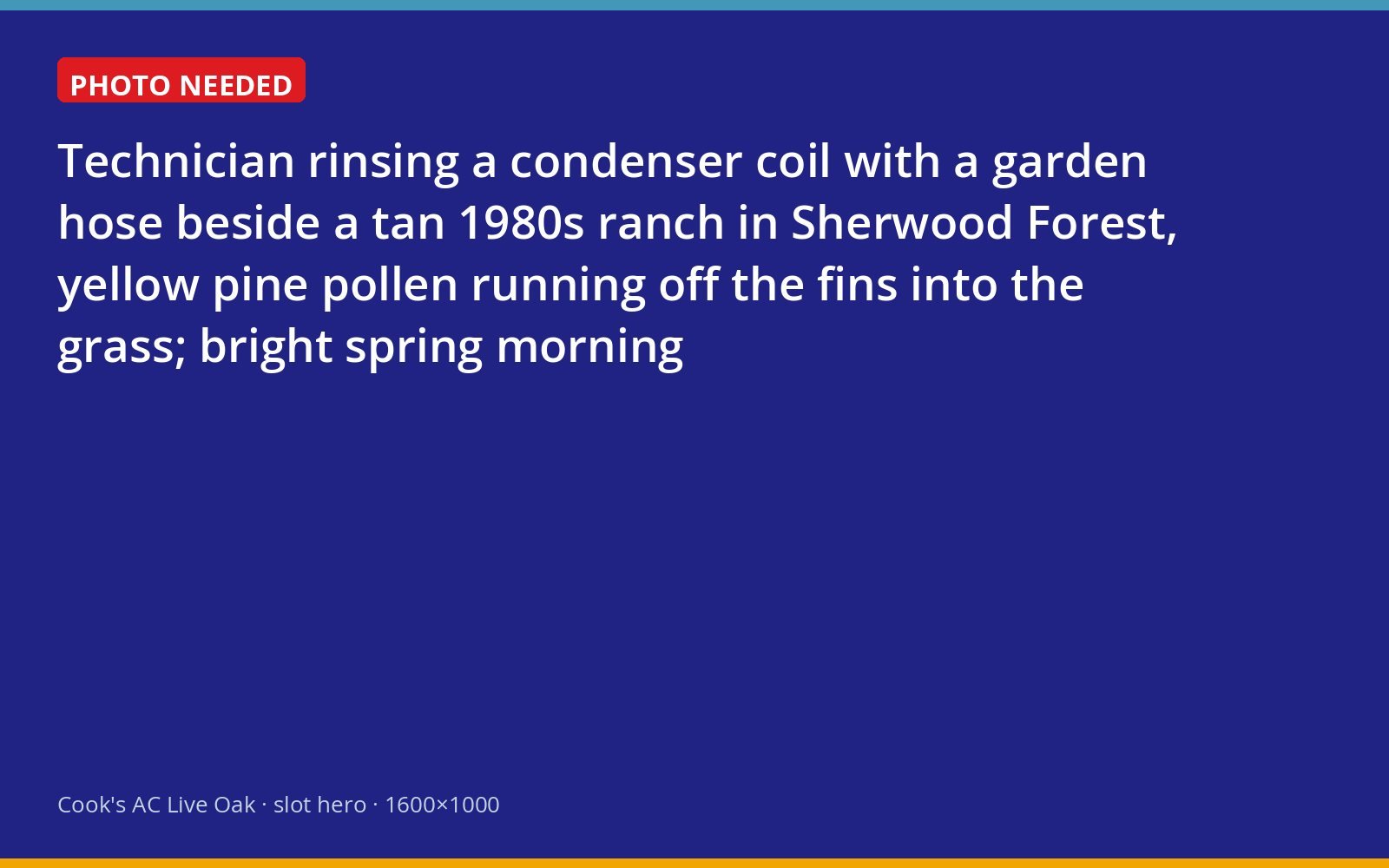 Washing pine pollen off an air conditioner coil at a Live Oak ranch house in spring
